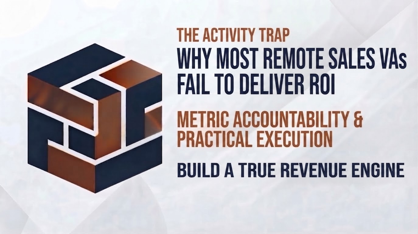 The Activity Trap: Why Most Remote Sales VAs Fail to Deliver ROI (And How to Fix It)